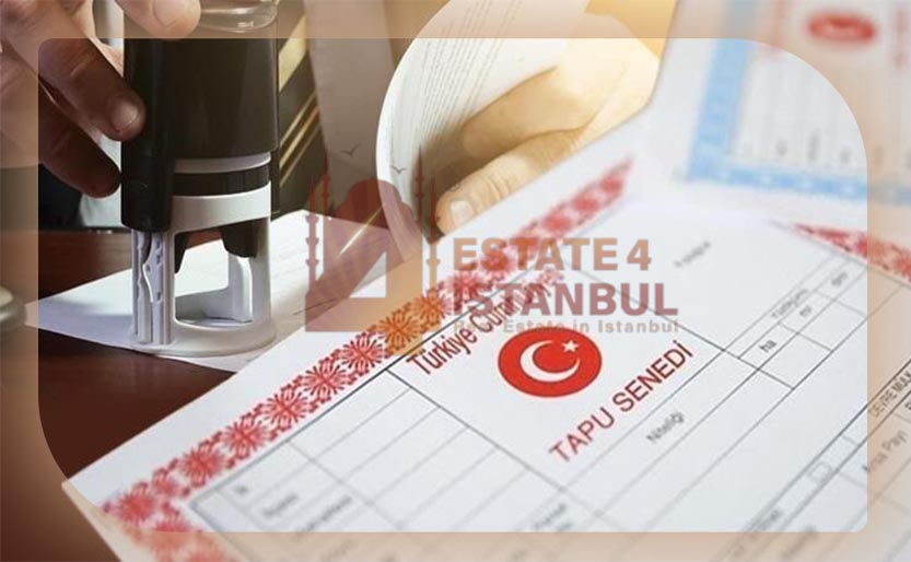 مراحل و هزینه های سند ملکی در ترکیه